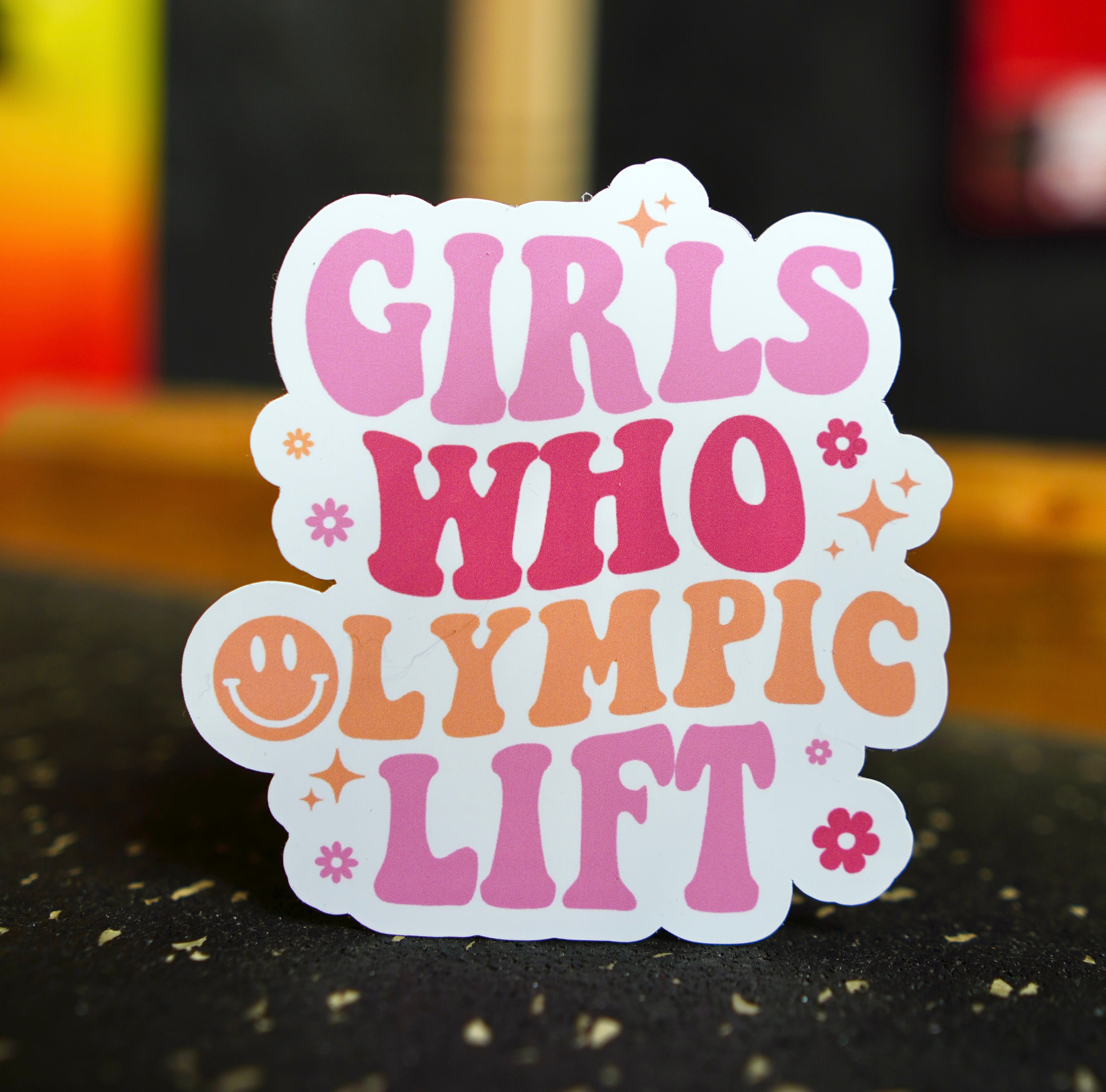 Girls Who Olympic Lift Sticker – ELEVARE